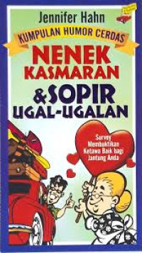 Nenek Kasmaran & Sopir Ugal-ugalan